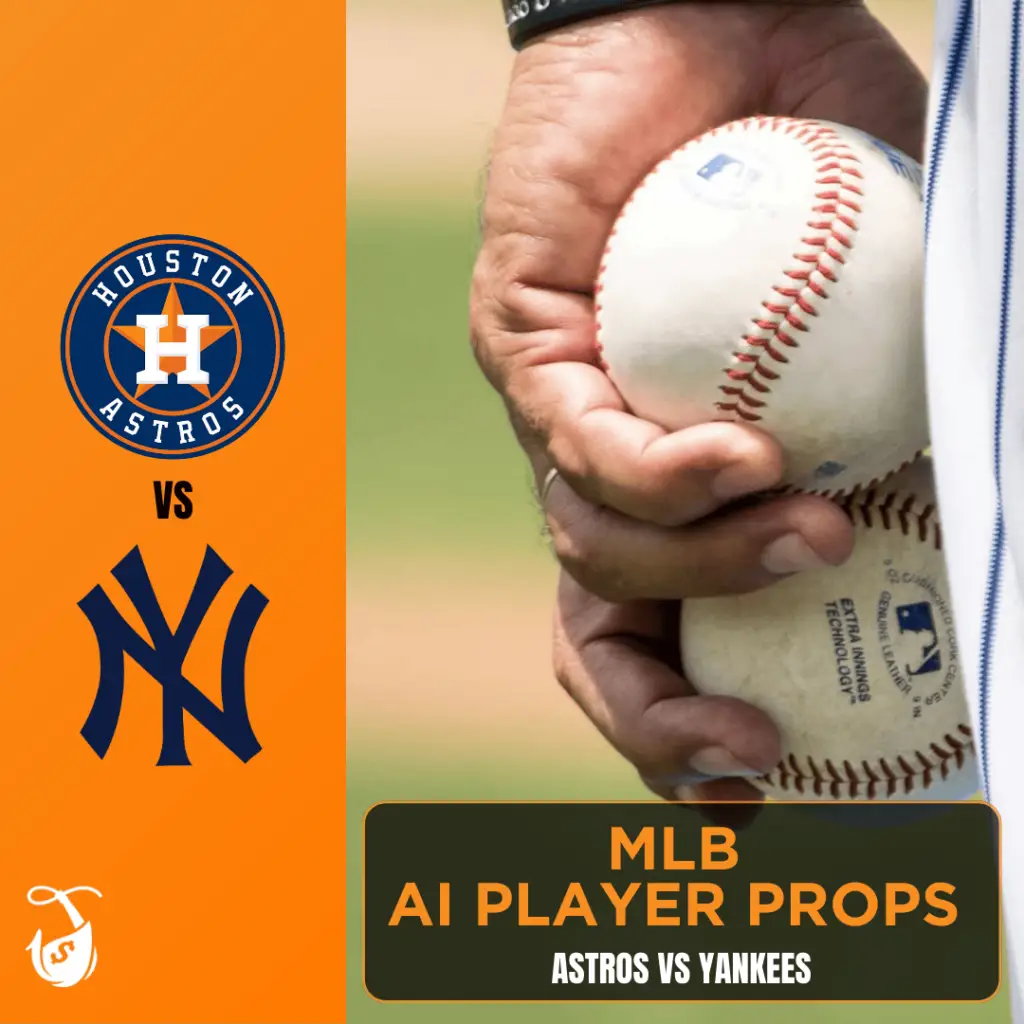 Astros vs Yankees AI Player Prop Bets - AI MLB Props