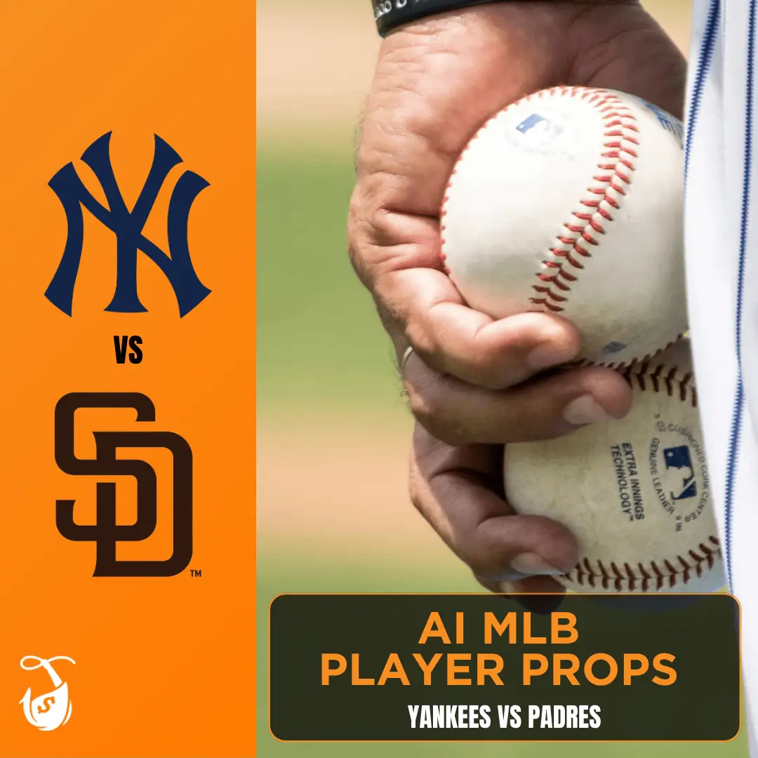 Yankees vs Padres AI Player Prop Bets - AI MLB Props