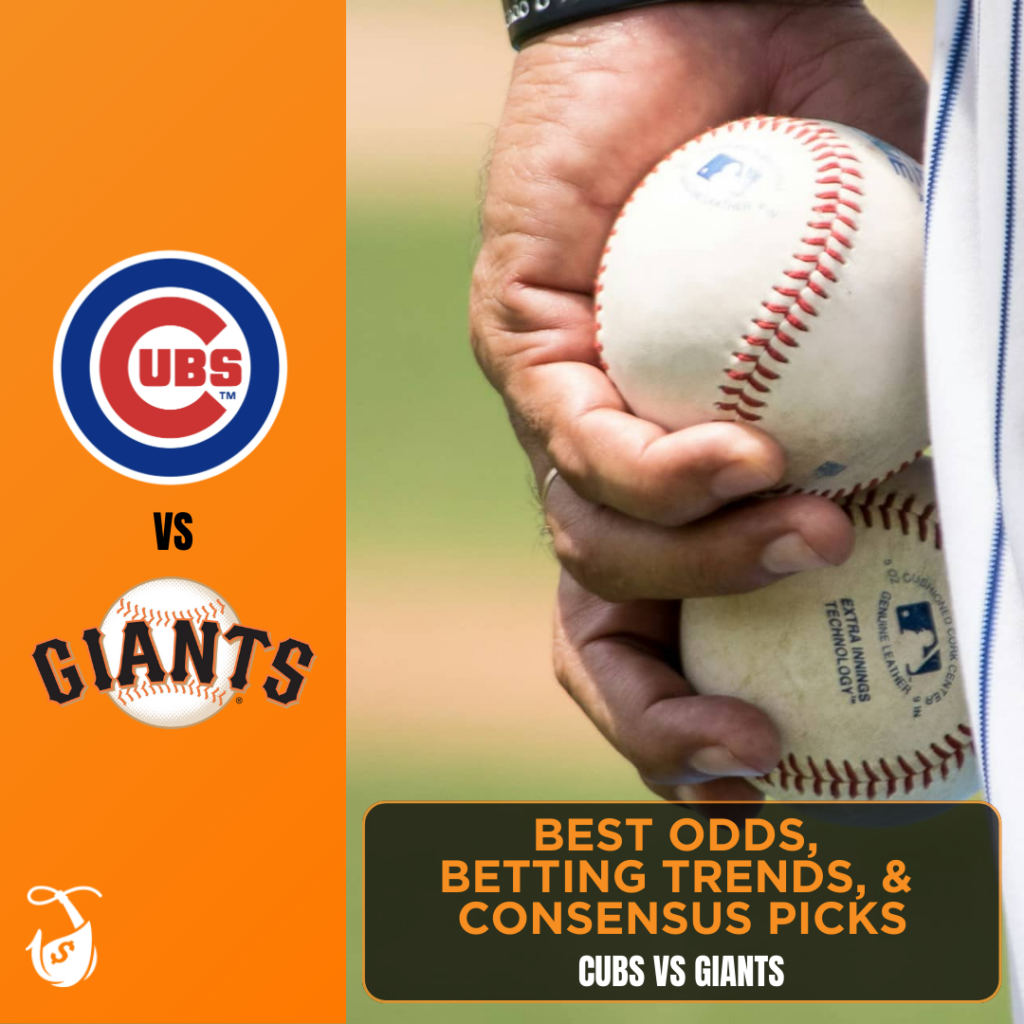 Cubs vs Giants_ Best Odds, Betting Trends, and Consensus Picks