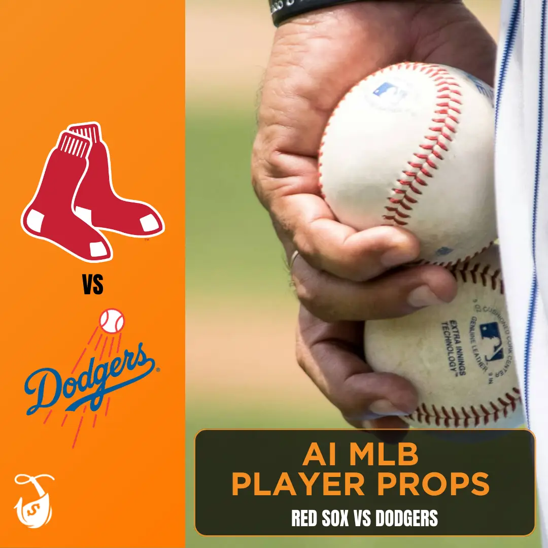 Red Sox vs Dodgers_ AI MLB Player Props