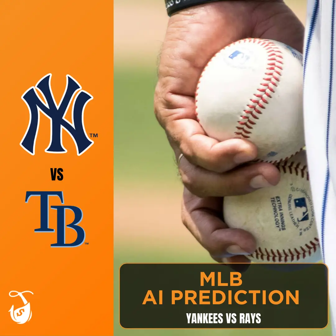 Yankees vs Rays_ MLB AI Prediction