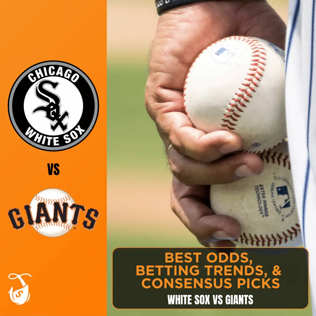 White Sox vs Giants_ Best Odds, Betting Trends, and Consensus Picks