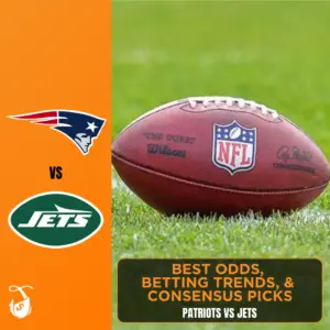 Patriots vs Jets_ Best Odds, Betting Trends, and Consensus Picks