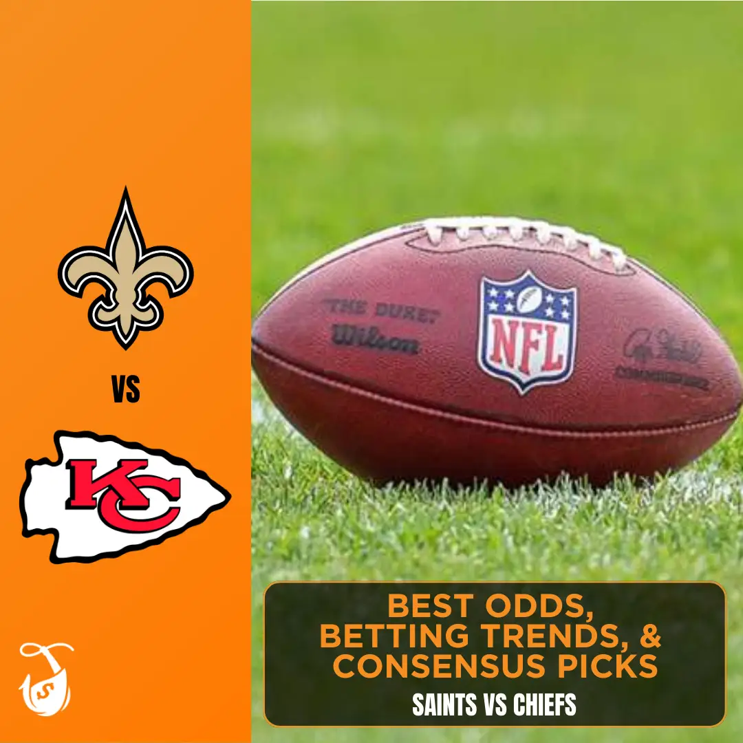 Saints vs Chiefs_ Best Odds, Betting Trends, and Consensus Picks