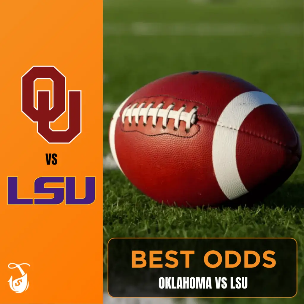 Oklahoma vs LSU_ Best Odds