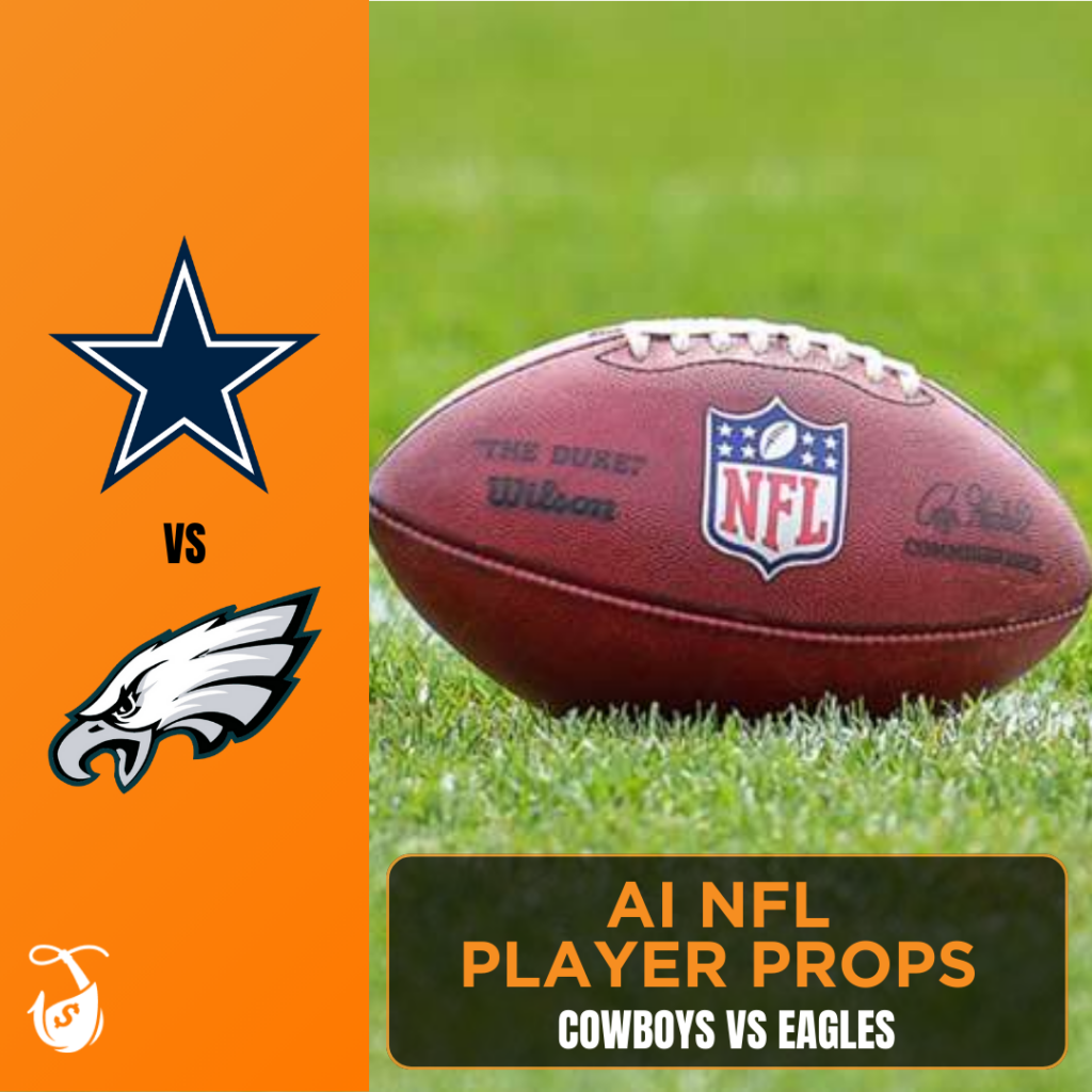 Cowboys vs Eagles_ AI NFL Player Props