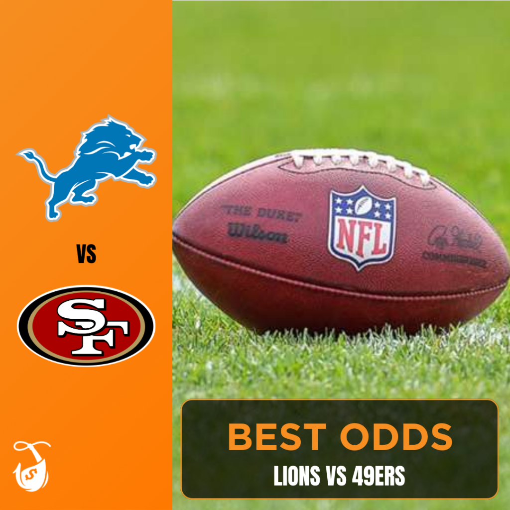 Lions vs 49ers_ Best Odds