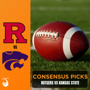 Rutgers vs Kansas State_ Consensus Picks