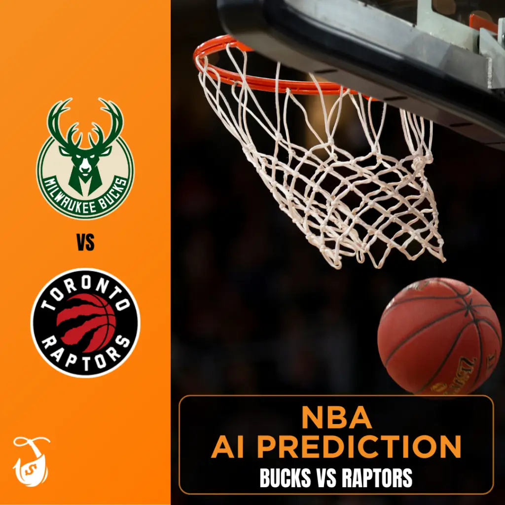 Bucks vs Raptors - AI Prediction