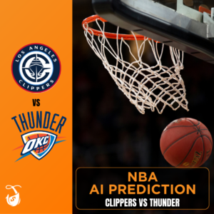 Clippers vs Thunder - AI Prediction