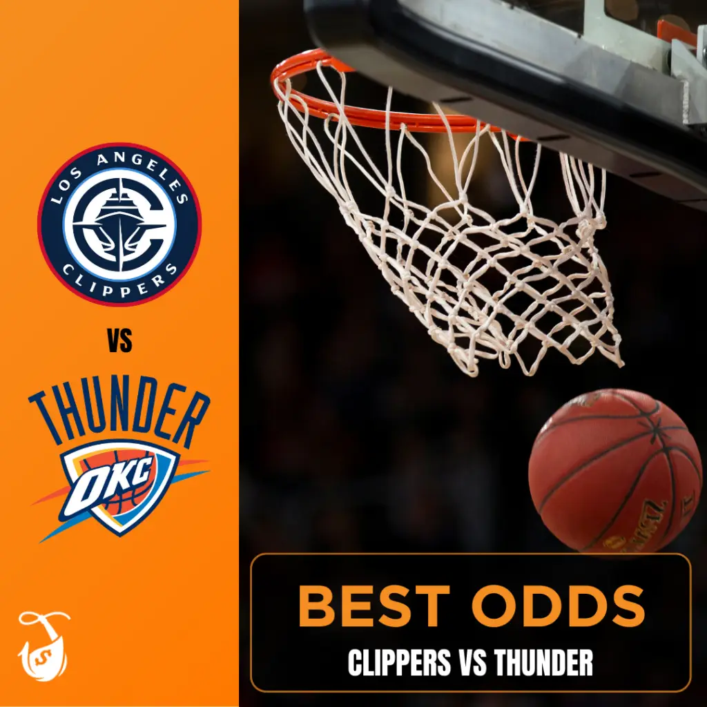 Clippers vs Thunder - Best Odds