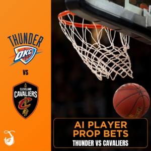 Thunder vs Cavaliers - Player Props