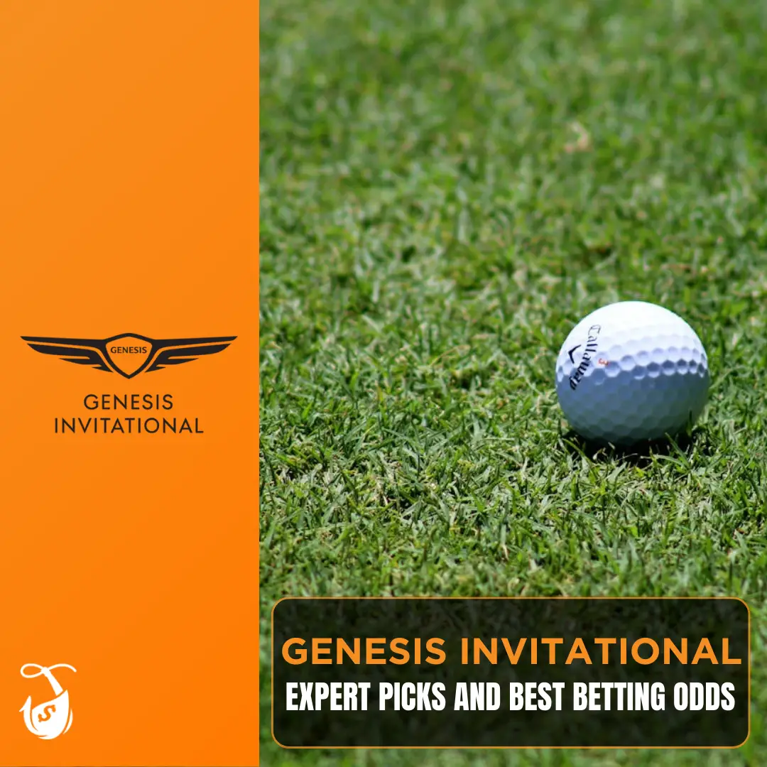 Genesis Invitational - Expert Picks and Best Betting Odds