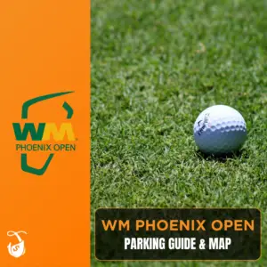 WM Phoenix Open - Parking Guide