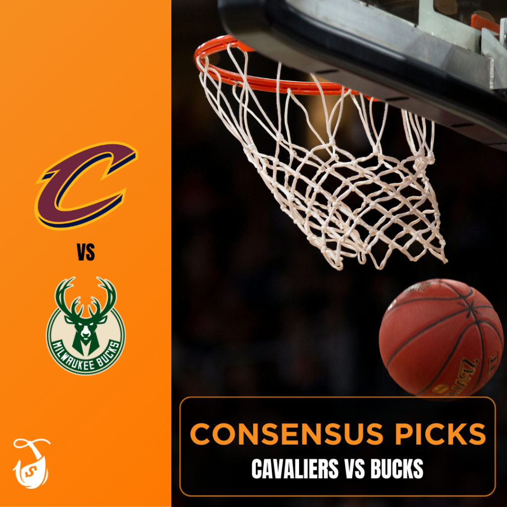 Cavaliers vs Bucks - Consensus Picks